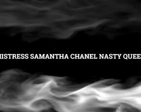 MISTRESS SAMANTHA CHANEL NASTY QUEEN Dog Training